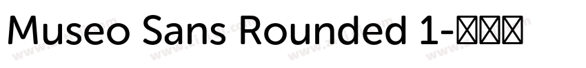 Museo Sans Rounded 1字体转换